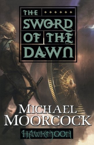 The Sword of the Dawn (Hawkmoon)