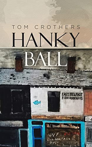 Hanky Ball: A Story of Revenge