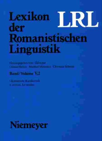 Lexikon der Romanistischen Linguistik (LRL) /Band V,2 Okzitanisch, Katalanisch