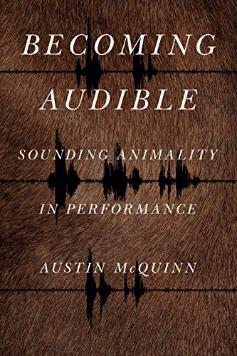 Becoming Audible: Of Animals and Cultures (Animalibus)