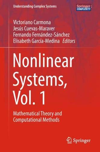 Nonlinear Systems, Vol. 1: Mathematical Theory and Computational Methods (Understanding Complex Systems)