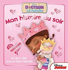 Docteur La Peluche. Un gros câlin pour la Saint-Valentin