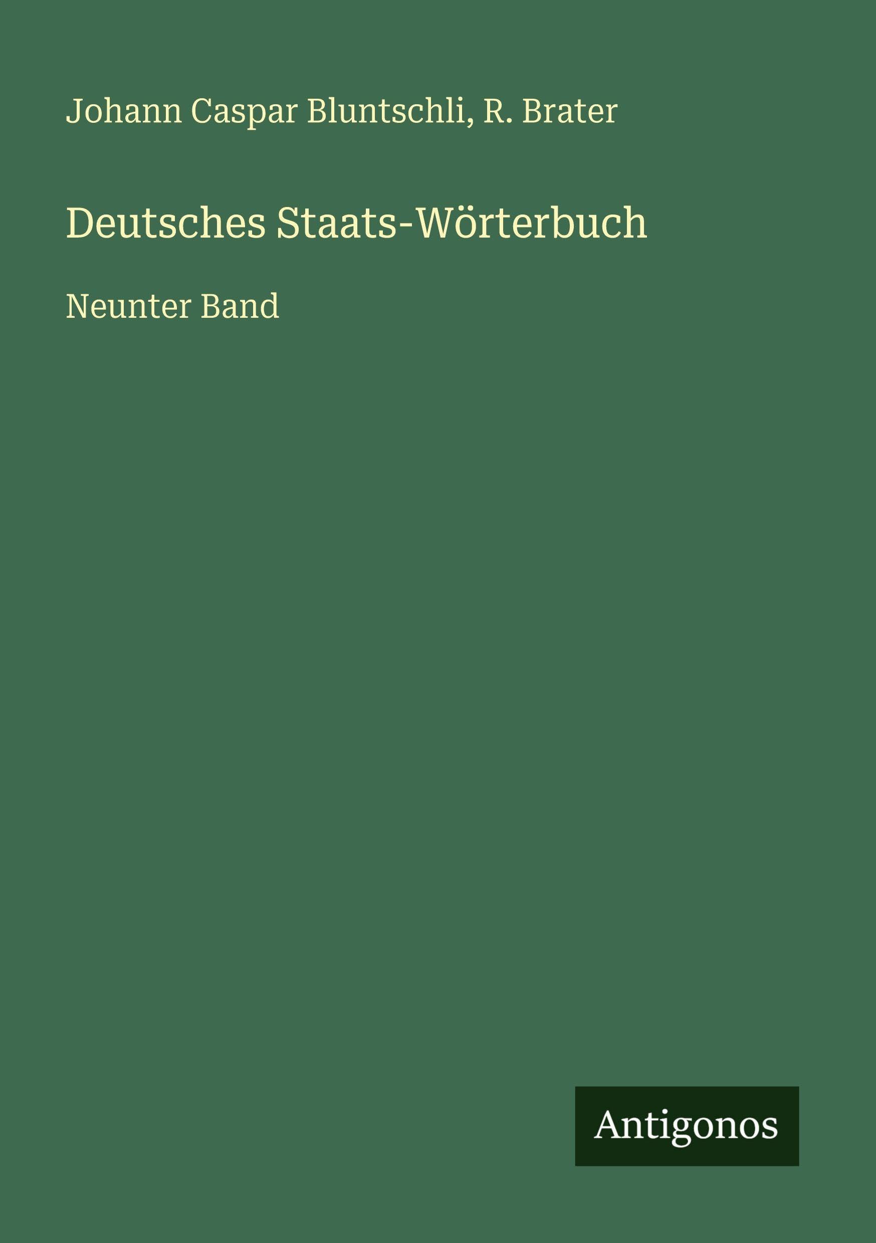 Deutsches Staats-Wörterbuch: Neunter Band