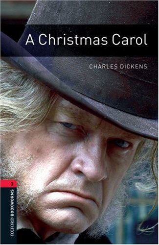 Charles Dickens - GEBRAUCHT A Christmas Carol - Neubearbeitung 8 Schuljahr Stufe 2   Stage 3 1000 Headwords (Oxford Bookworms ELT) - Preis vom 04102023 050758 h