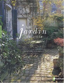 Jardins de ville von Brochard, Daniel, Benech, Louis | Buch | Zustand sehr gut
