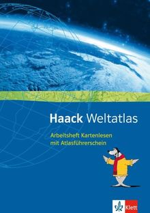 Haack Weltatlas für Sekundarstufe I und II / Arbeitsheft Kartenlesen