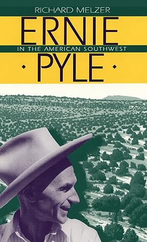 Ernie Pyle in the American Southwest