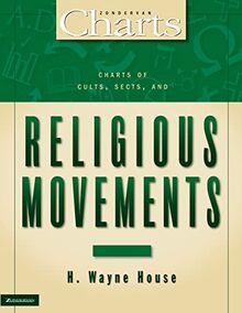 Charts of Cults, Sects, and Religious Movements (ZondervanCharts)