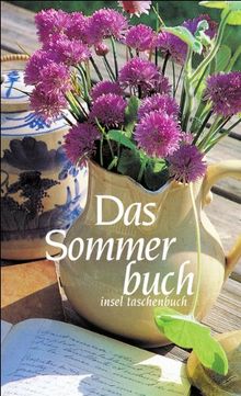 Die vier Jahreszeiten-Bücher. Gedichte und Prosa: Das Sommerbuch: Gedichte und Prosa (insel taschenbuch)