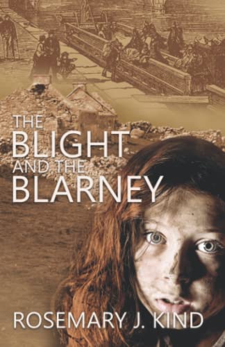 The Blight and the Blarney (Tales of Flynn and Reilly, Band 1)