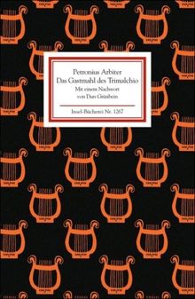 Das Gastmahl des Trimalchio (Insel Bücherei)