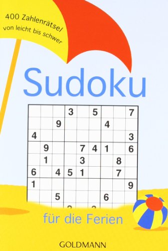 Sudoku für die Ferien 400 Zahlenrätsel von leicht bis schwer PDF
Epub-Ebook