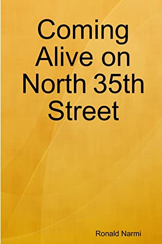 Coming Alive on North 35th Street