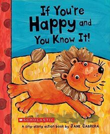 If You're Happy and You Know It! A Sing-Along Action Book