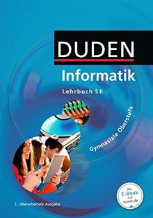 Duden Informatik - Gymnasiale Oberstufe - Neubearbeitung: Schülerbuch