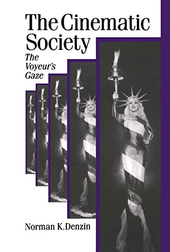 The Cinematic Society: The Voyeur's Gaze (Theory, Culture & Society)