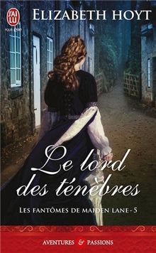 Les fantômes de Maiden Lane. Vol. 5. Le lord des ténèbres