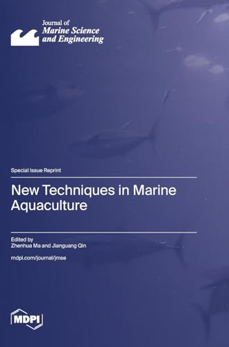 New Techniques in Marine Aquaculture