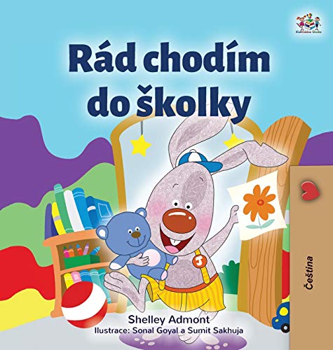 I Love to Go to Daycare (Czech Children's Book) (Czech Bedtime Collection)