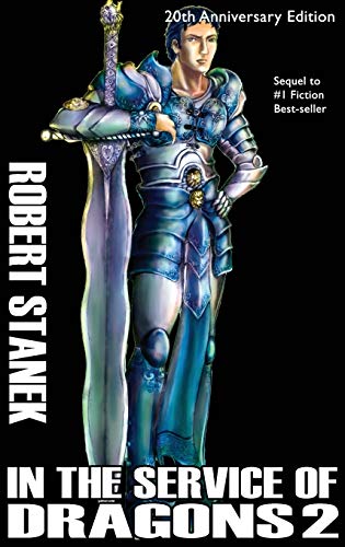 In the Service of Dragons 2, Library Hardcover Edition: 20th Anniversary (Kingdoms and Dragons Fantasy, Band 6)