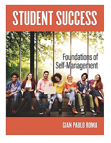 Student Success: Foundations of Self-Management