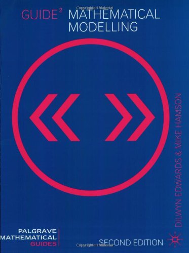 Guide to Mathematical Modelling (Mathematical Guides) von Dilwyn ...