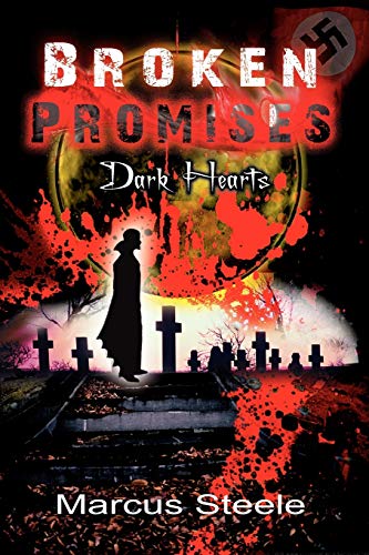 Broken Promises: Dark Hearts