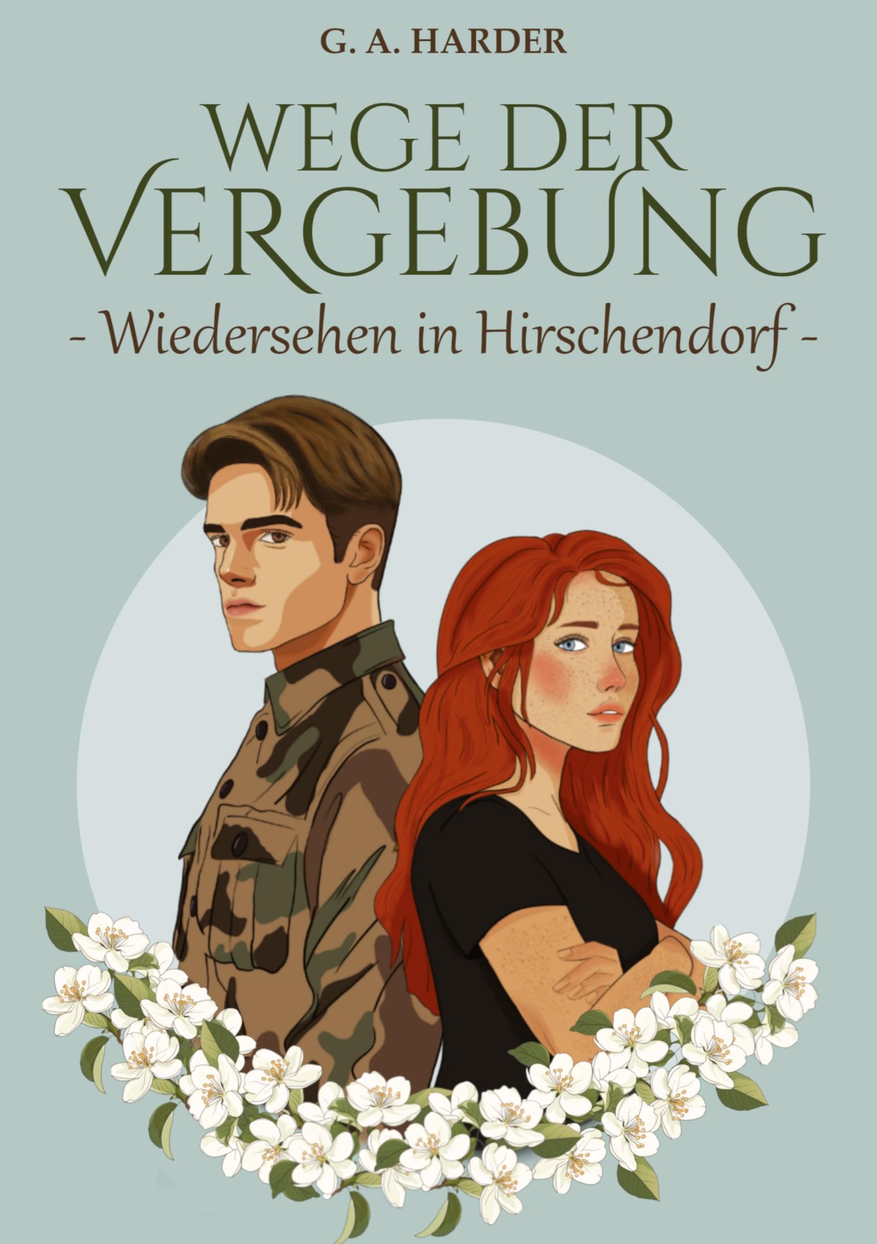 Wege der Vergebung: Wiedersehen in Hirschendorf
