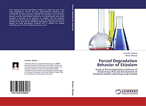 Forced Degradation Behavior of Etizolam: Study of forced degradation behavior of Etizolam by UPLC and development of Validated stability indicating assay method