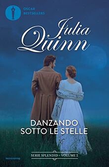 Danzando sotto le stelle (Oscar bestsellers flame)