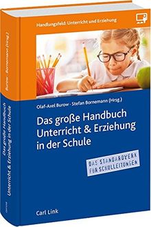 Das Große Handbuch Unterricht & Erziehung in der Schule