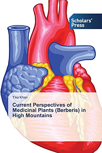 Current Perspectives of Medicinal Plants (Berberis) in High Mountains