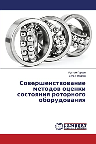 Sovershenstvovanie metodov otsenki sostoyaniya rotornogo oborudovaniya