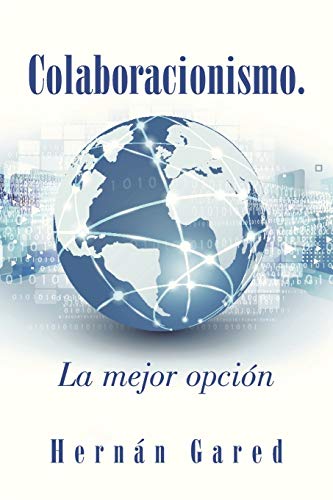 Colaboracionismo.La mejor opción