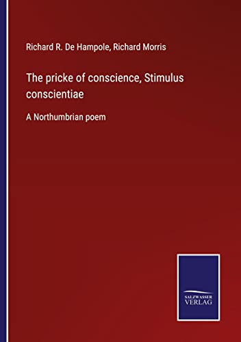 The pricke of conscience, Stimulus conscientiae: A Northumbrian poem