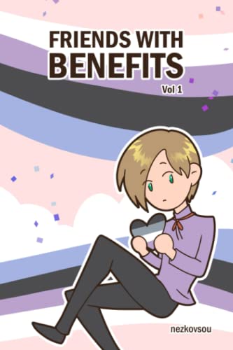 Friends With Benefits Vol.1