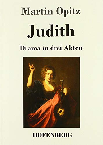 Judith: Drama in drei Akten