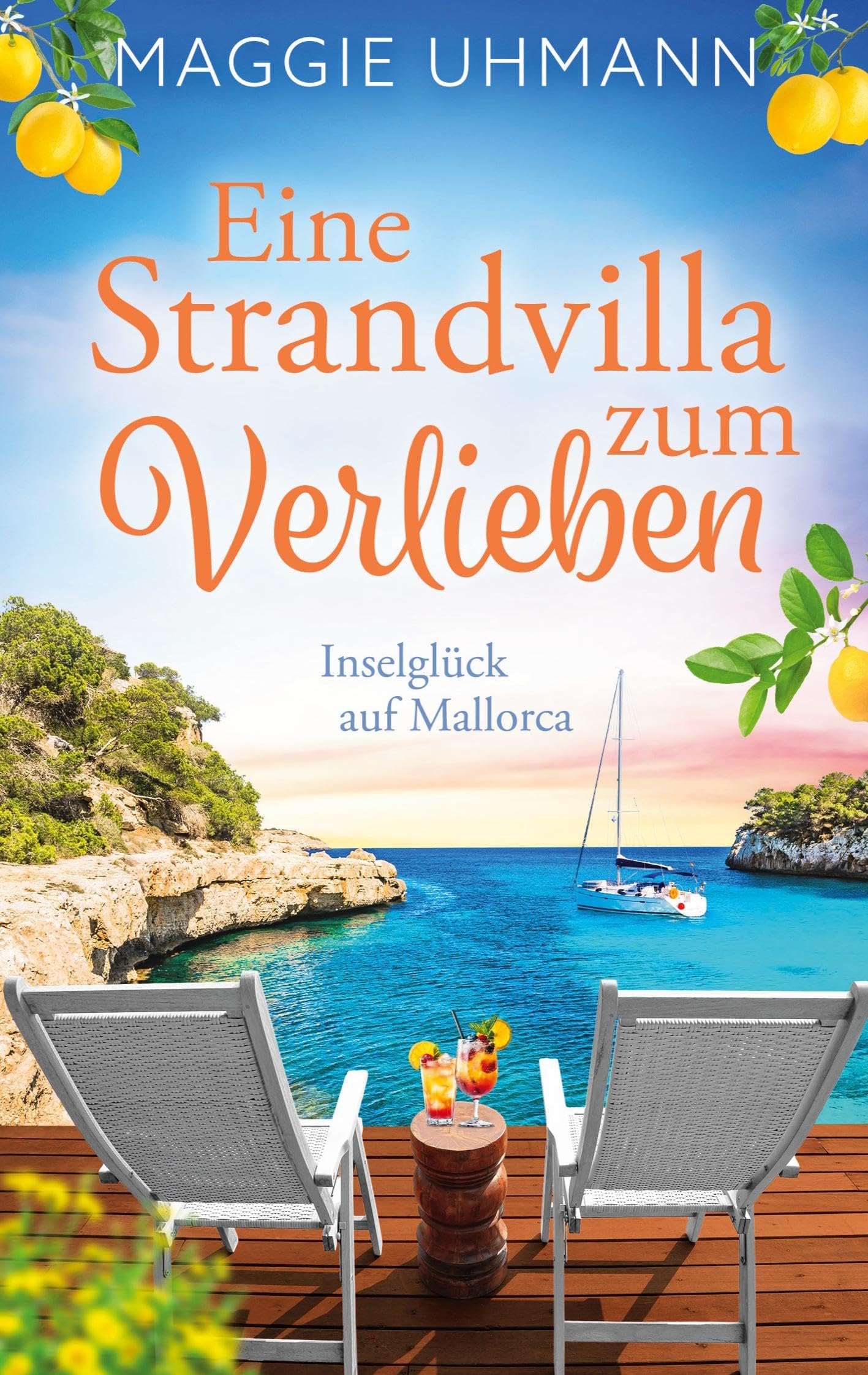 Eine Strandvilla zum Verlieben: Inselglück auf Mallorca (Strandverliebt)