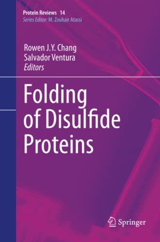 Folding of Disulfide Proteins (Protein Reviews, Band 14)