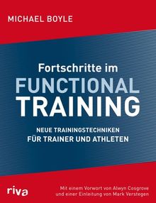 Fortschritte im Functional Training: Neue Trainingstechniken für Trainer und Athleten