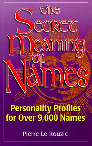 Pierre Leruzic Secret Meaning Of Names