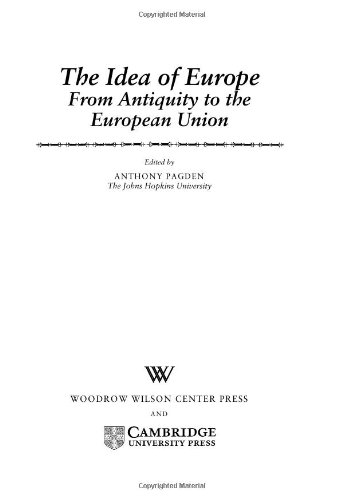 The Idea of Europe: From Antiquity to the European Union (Woodrow Wilson Center Press)