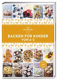 Backen für Kinder von A–Z (A-Z Reihe)