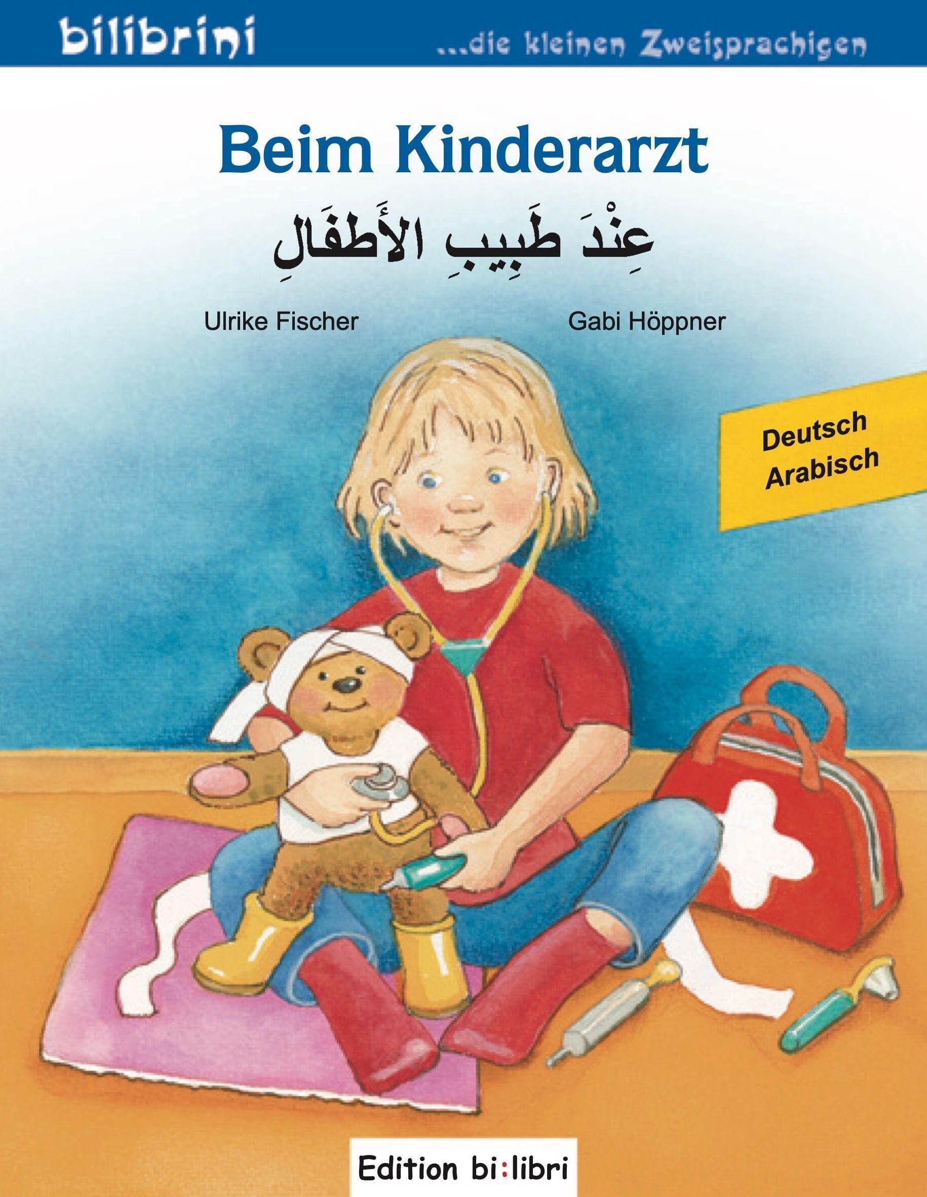Fischer, Ulrike: Beim Kinderarzt (Deutsch-Arabisch)