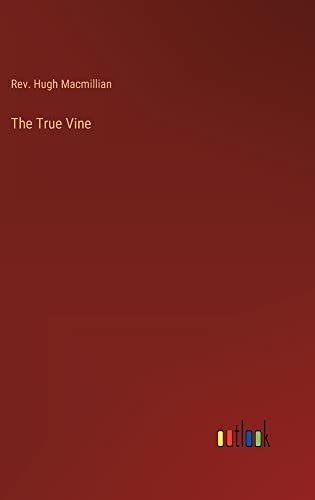 The True Vine