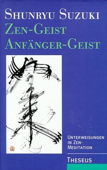 Zen- Geist, Anfänger- Geist