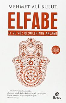 Elfabe: El ve Yüz Cizgilerinin Anlami