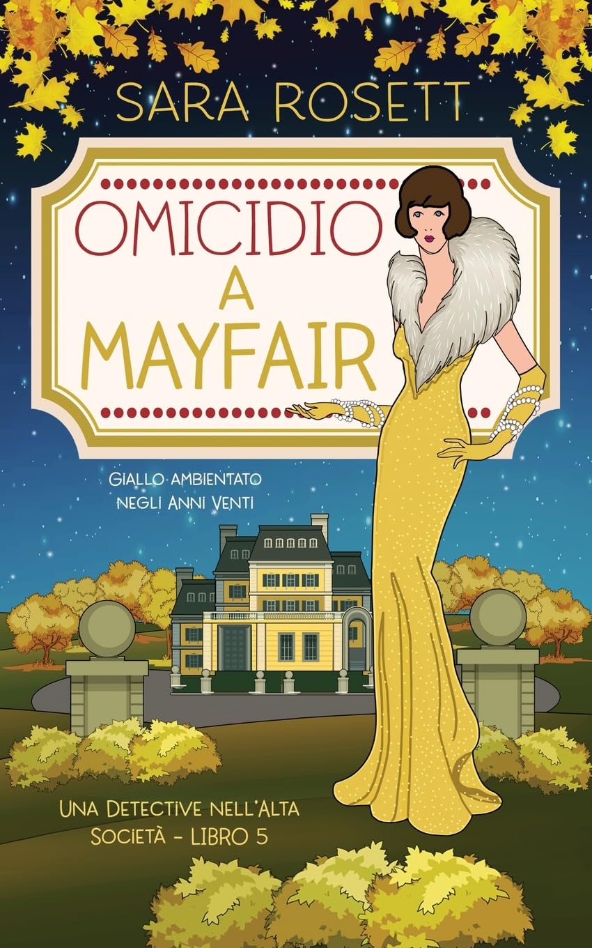 Omicidio a Mayfair: Giallo ambientato negli Anni Venti (Una Detective nell’Alta Società, Band 5)