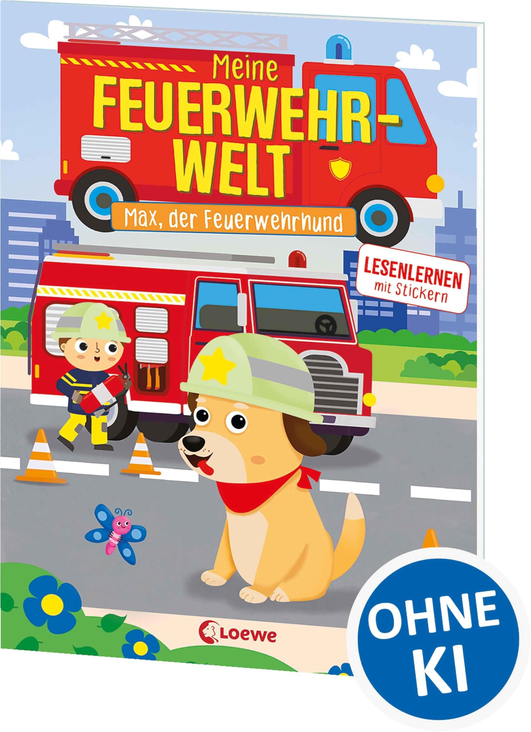 Meine Feuerwehr-Welt - Max, der Feuerwehrhund: Lesenlernen mit Stickern - Zum Vor- und ersten Selberlesen für Kinder ab 5 Jahren - Mit über 80 Stickern