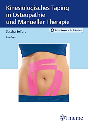 Seifert, Sascha: Kinesiologisches Taping in Osteopathie und Manueller Therapie